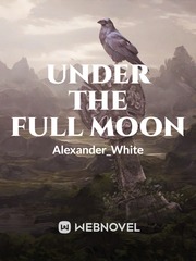 Under the Full Moon Wayward Son Novel