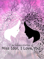 Miss Idol, I Love You Book