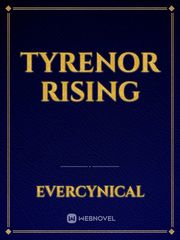 Tyrenor Rising Book