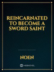 Reincarnated to Become a Sword Saint Book