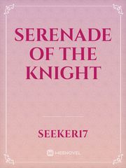 Serenade of the Knight Book