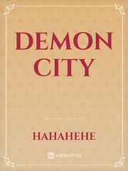 Demon City Demons Novel