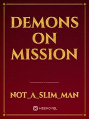 Demons On Mission Demon King Novel