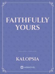 Faithfully Yours Book