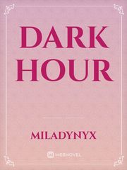 Dark Hour The Blue Hour Novel