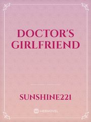 doctor's girlfriend Girlfriend Novel