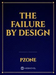 The Failure by Design Jane By Design Novel