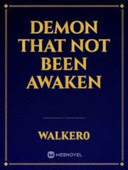 Demon that not been awaken Book
