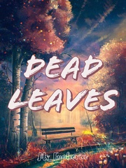 Dead Leaves Dead Of Summer Novel