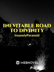 Inevitable Road To Divinity Crossbreed Novel