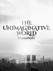 The Unimaginative World Twenty Novel