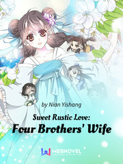 Sweet Rustic Love: Four Brothers' Wife Seduce Me Novel