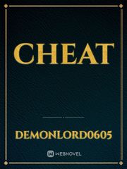 Cheat Cheat Novel