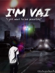 I'm Vai - I just want to Live Peacefully Reaper Novel