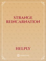 Strange Reincarnation One Tree Hill Novel
