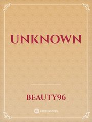 UnknoWn Unknown Novel