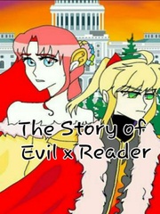 The Story Of Evil x MC Descendants Fanfic