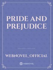 Pride and Prejudice Pride And Prejudice Fanfic