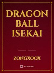 dragon ball isekai Book