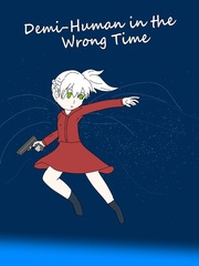 Demi-Human In The Wrong Time Escape The Night Novel