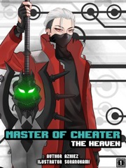 Master of cheater : The Heaven (Pindah ke Noveltoon!) Up Novel