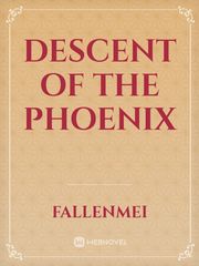 Descent of the Phoenix Book