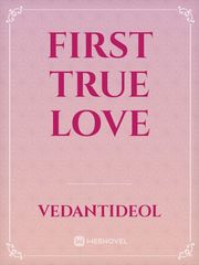 first true love