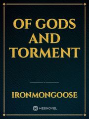 Of Gods and Torment Found Novel