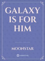 Galaxy is for him Book