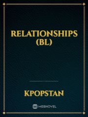 Relationships (BL) Relationships Novel