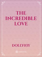 The Incredible love Book