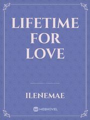 Lifetime for Love Journal Novel