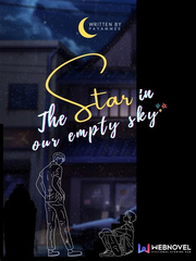 The Star in Our Empty Sky (BL) Fallen Lauren Kate Novel