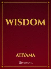 Wisdom Wisdom Novel