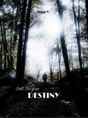 Still, I'm Your Destiny Freya [BAHASA] 7 Prajurit Bapak Novel