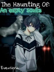 The Haunting of an Empty Souls Book