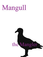 Mangull the Mangler Book