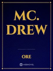 Mc. Drew Mc Novel