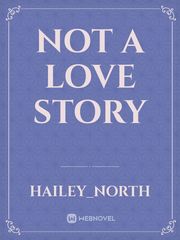 Not A Love Story Book