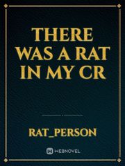 There was a rat in my CR Book