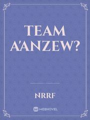 Team A'Anzew? Book