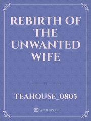 Rebirth of the Unwanted Wife Book