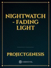 Nightwatch - Fading Light Book