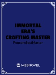 Immortal Era's Crafting Master Pet Novel