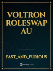 Voltron Roleswap AU Colleen Hoover Novel
