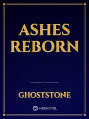 Ashes Reborn Ember Novel