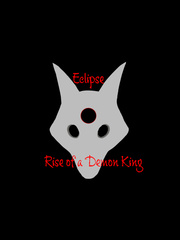 Eclipse: The Rise of a Demon King