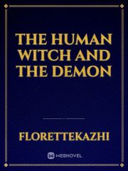 the human witch and the demon Forced Feminization Novel