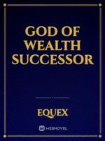 God of Wealth Successor