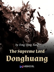 The Supreme Lord Donghuang Fang Maximum Ride Novel